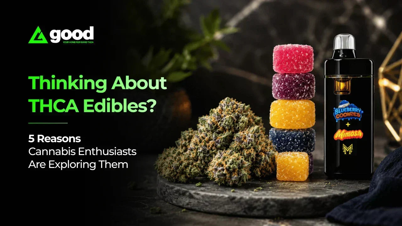 Looking for Something Different? Explore New Ways to Enjoy THCA Beyond the Ordinary